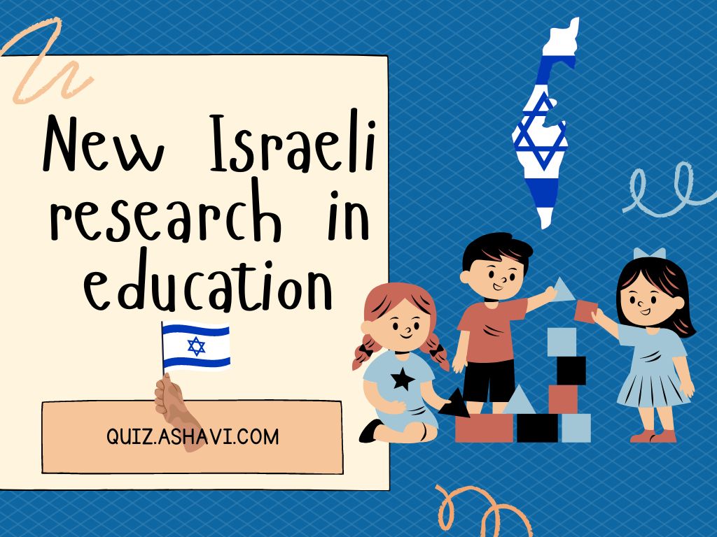 New Israeli research in education